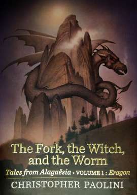 Cover of The Fork, the Witch, and the Worm by Christopher Paolini